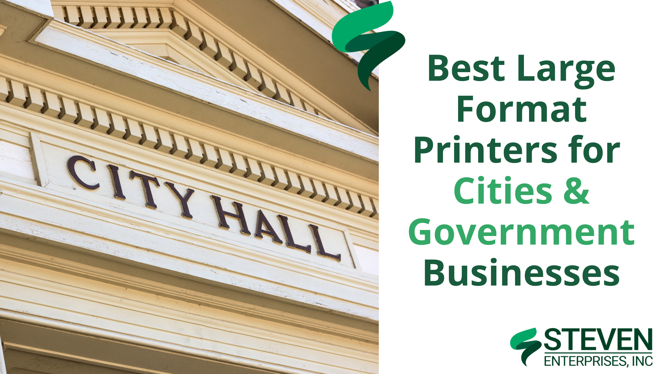 Best Large Format Printers for Cities & Government Businesses